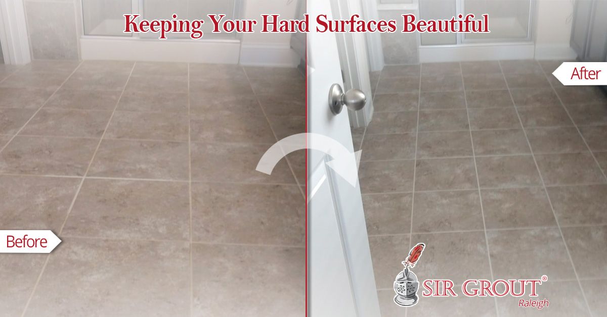 Keeping Your Hard Surfaces Beautiful