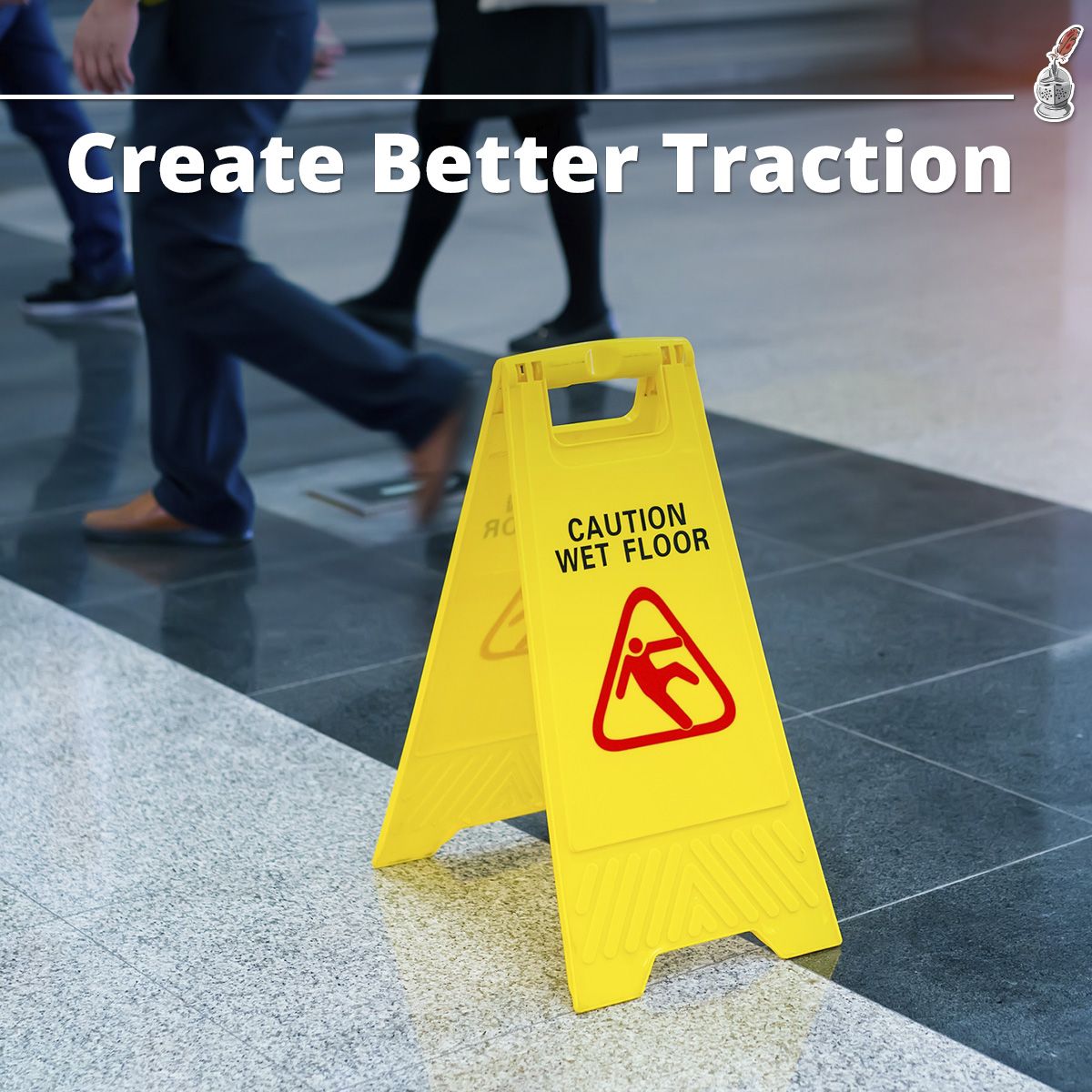 Create Better Traction